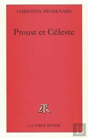 Proust Et Celeste