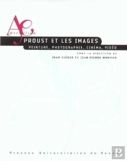 Bertrand.pt - Proust Et Les Images