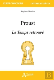 Proust : Le Temps Retrouvé