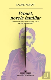 Proust, Novela Familiar