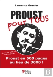 Proust Pour Tous - Nouvelle Edition Anniversaire