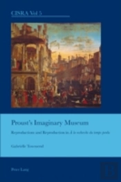 Proustâ€™S Imaginary Museum