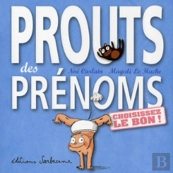 Bertrand.pt - Prouts Des Prénoms ; Choisissez Le Bon !