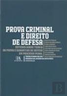 Prova Criminal e Direito de Defesa