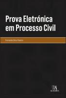 Prova Eletrónica em Processo Civil