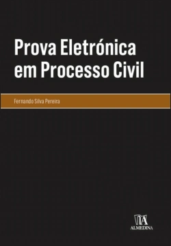 Bertrand.pt - Prova Eletrónica em Processo Civil