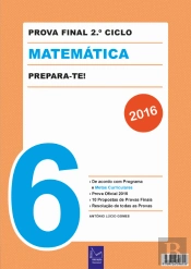 Prova Final 2.º Ciclo - Matemática 6.º Ano - 2016