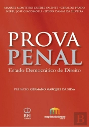 Prova Penal - Estado Democrático de Direito