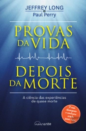 Provas da Vida Depois da Morte
