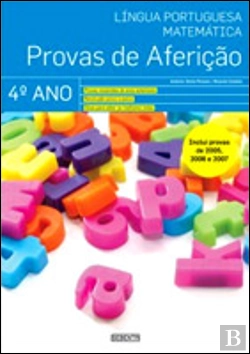 Bertrand.pt - Provas de Aferição Língua Portuguesa e Matemática 4º Ano