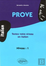 Prove - Testez Votre Niveau En  Italien  (Niveau 1)