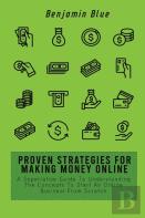 Proven Strategies For Making Money Online