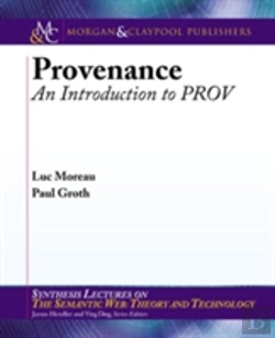 Bertrand.pt - Provenance: An Introduction To Prov