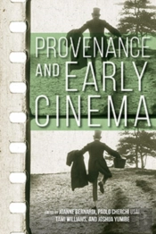 Provenance And Early Cinema