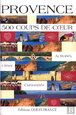 Bertrand.pt - Provence ; 500 Coups De Coeur