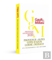 Provence, Alpes, Côte D'Azur, Corse, Monaco ; Provinces Gourmandes (Édition 2020)