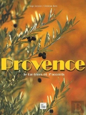 Provence ; De Lumieres Et D'Accents ; Edition Brochee