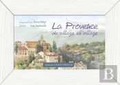 Provence De Village En Village ; Aquarelles