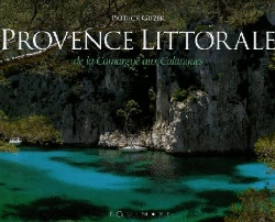 Bertrand.pt - Provence Littorale, De La Camargue Aux Calanques