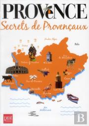 Provence Secrets De Provencaux