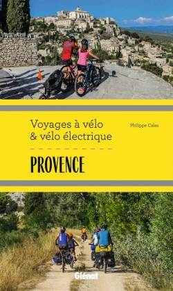 Bertrand.pt - Provence ; Voyages À Vélo Et Vélo Électrique