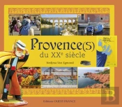 Provence(S) Du Xxe Siècle