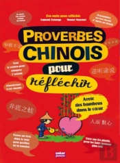 Proverbes Chinois Pour Réfléchir