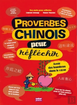 Bertrand.pt - Proverbes Chinois Pour Réfléchir