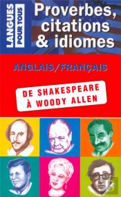 Proverbes Citations Idiomes
