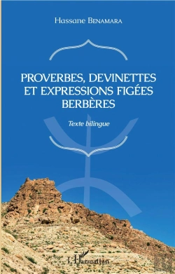 Bertrand.pt - Proverbes, Devinettes Et Expressions Figées Berbères ; Texte Bilingue