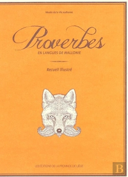 Bertrand.pt - Proverbes En Langues De Wallonie