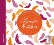 Proverbes Et Dictons