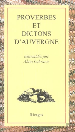 Bertrand.pt - Proverbes Et Dictons D'Auvergne