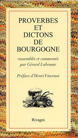 Bertrand.pt - Proverbes Et Dictons De Bourgogne