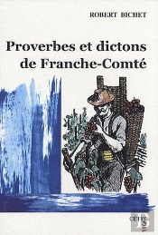 Proverbes Et Dictons De Franche-Comté