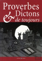Proverbes Et Dictons De Toujours