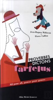 Proverbes Et Dictons Farfelus