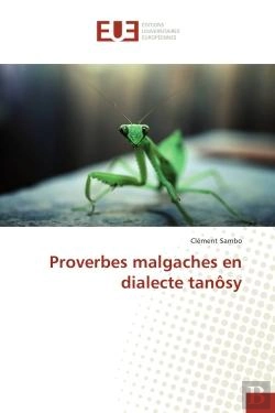 Bertrand.pt - Proverbes Malgaches En Dialecte Tanosy