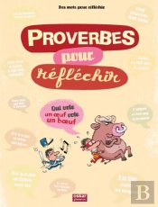Proverbes Pour Réfléchir