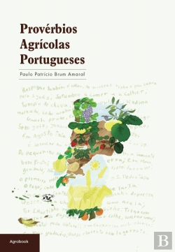 Bertrand.pt - Provérbios Agrícolas Portugueses