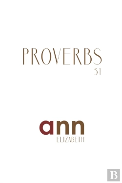 Bertrand.pt - Proverbs 31 - Ann Elizabeth