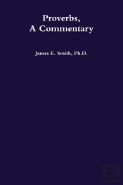 Proverbs, A Commentary