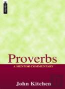 Proverbs: A Mentor Commentary