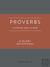 Proverbs A Strong Man Is Wise