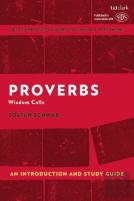 Proverbs: An Introduction And Study Guide