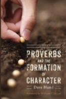 Proverbs And The Formation Of Character