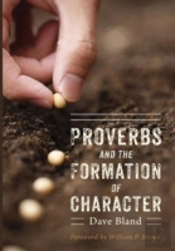 Proverbs And The Formation Of Character