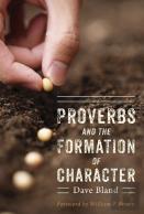 Proverbs And The Formation Of Character