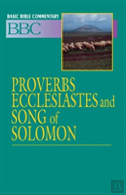 Bertrand.pt - Proverbs, Ecclesiastes And Song Of Solomon