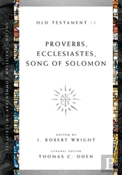 Proverbs, Ecclesiastes, Song Of Solomon